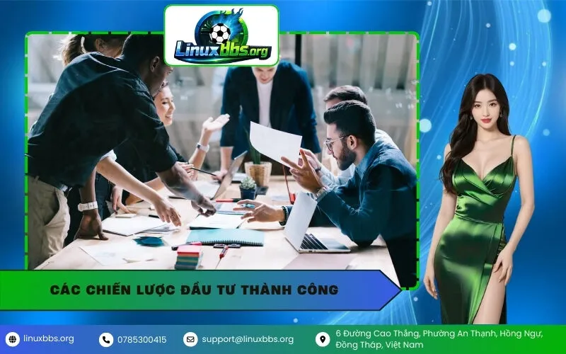 Các Chiến Lược Đầu Tư Thành Công