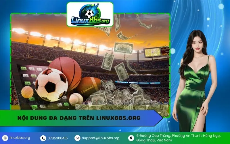 Nội Dung Đa Dạng Trên linuxbbs.org